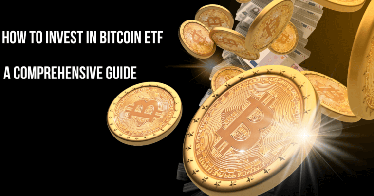 How To Invest In Bitcoin ETF